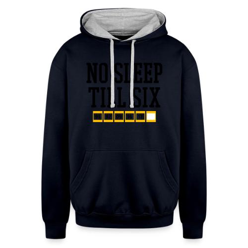 No Sleep Till Six (On White) - Unisex Contrast Hoodie