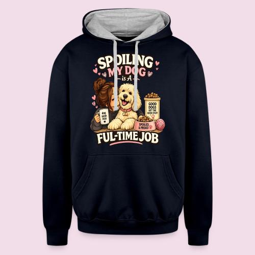 Spoiling My Dog Is a Full-Time Job - Unisex Contrast Hoodie