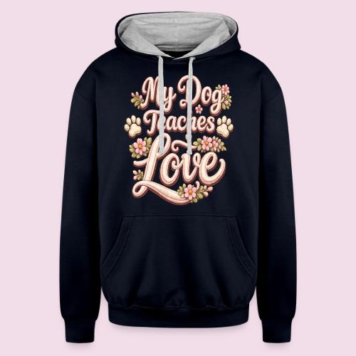 My Dog Teaches Love Faux Embroidery Style - Unisex Contrast Hoodie
