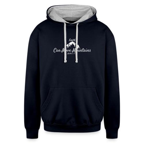 faith move can mountains Matthew 17:20 white - Unisex Contrast Hoodie