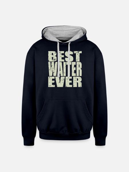 Best Waiter Ever Waiter Gift - Unisex Contrast Hoodie - navy/heather gray