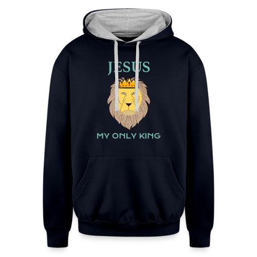 Jesus My Only King Shirt – Lion of Judah - Unisex Contrast Hoodie