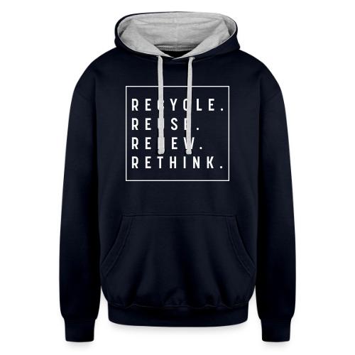 Recycle Reuse Renew Rethink Crisis Environmenta - Unisex Contrast Hoodie
