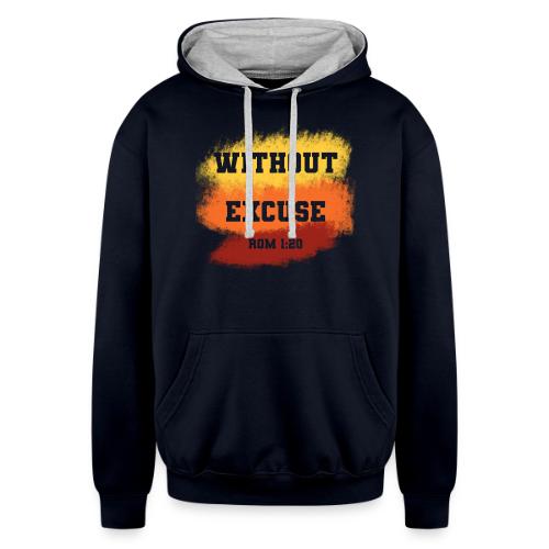 Without Excuse - Romans 1:20 - Unisex Contrast Hoodie
