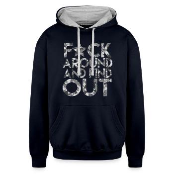 Fuck Around And Find Out FAFO F Around Find Outfuc - Unisex Contrast Hoodie - navy/heather gray - Front