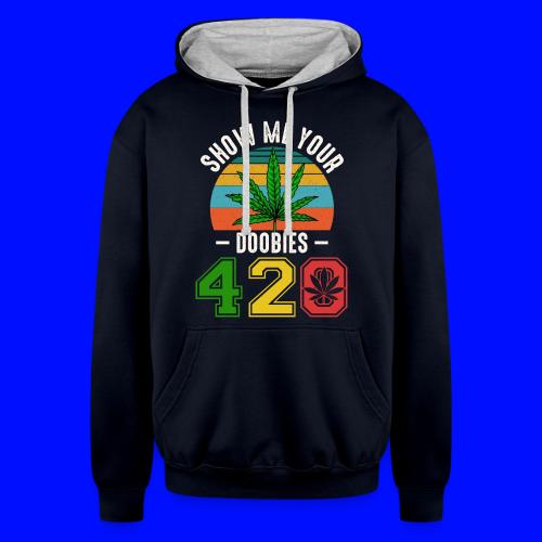 Fun 420 Show Me Herb Weed Marijuana Design - Unisex Contrast Hoodie