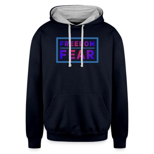 Choose freedom over fear - Unisex Contrast Hoodie