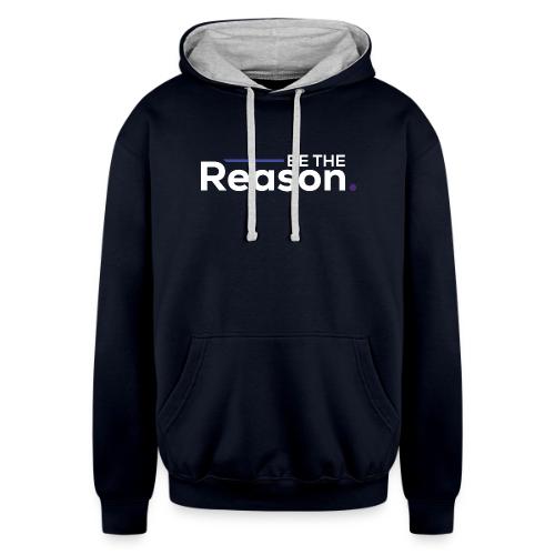 Be the Reason Logo (White) - Unisex Contrast Hoodie