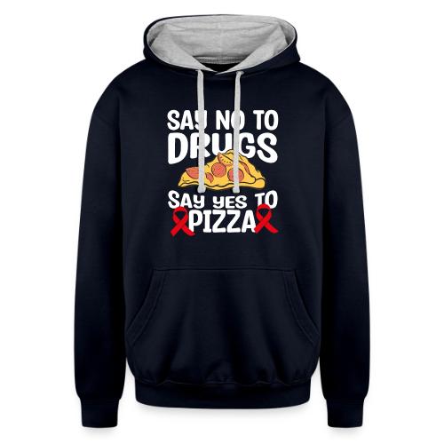 Red Ribbon Week Say No To Say Yes To PIzza T Shirt - Unisex Contrast Hoodie