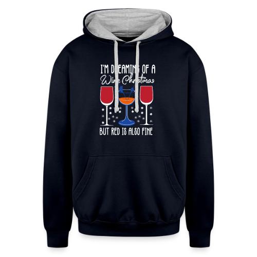 I'm Dreaming Of A White Christmas But Red Is Also - Unisex Contrast Hoodie