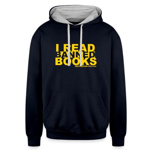 RO I Read Banned Books - Unisex Contrast Hoodie