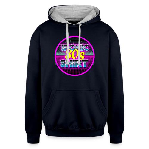 Ironic 80s Shirt - Unisex Contrast Hoodie