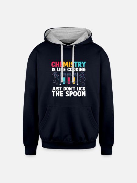 Chemistry Is like cooking just don't Funny - Unisex Contrast Hoodie - navy/heather gray