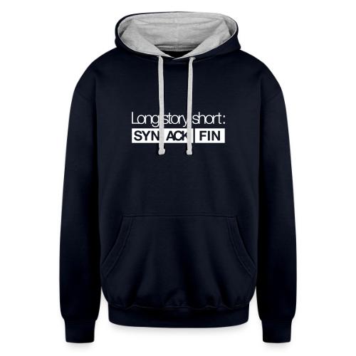 Long Story Short - Unisex Contrast Hoodie