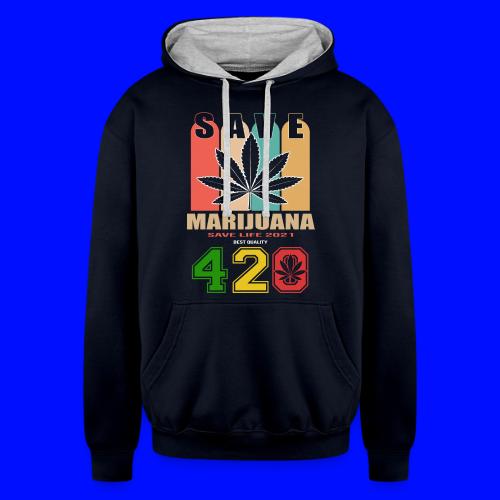 Hysterical 420 Save The Plant Weed Marijuana - Unisex Contrast Hoodie