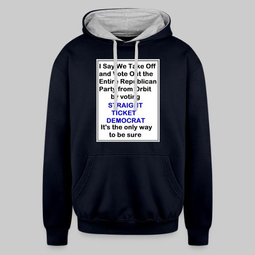 Straight Democrat To Be Sure Portrait - Unisex Contrast Hoodie