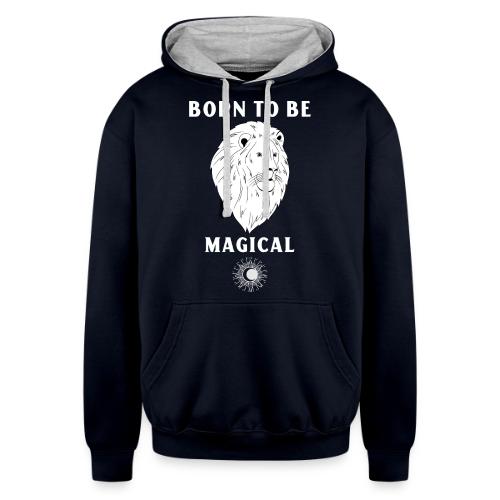 Born To Be Magical - Unisex Contrast Hoodie
