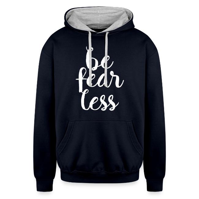 Be Fearless