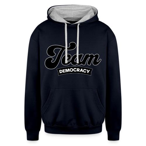 Team Democracy Spot On - Unisex Contrast Hoodie