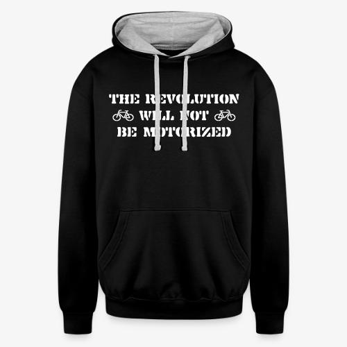 The Revolution Will Not Be Motorized - Unisex Contrast Hoodie