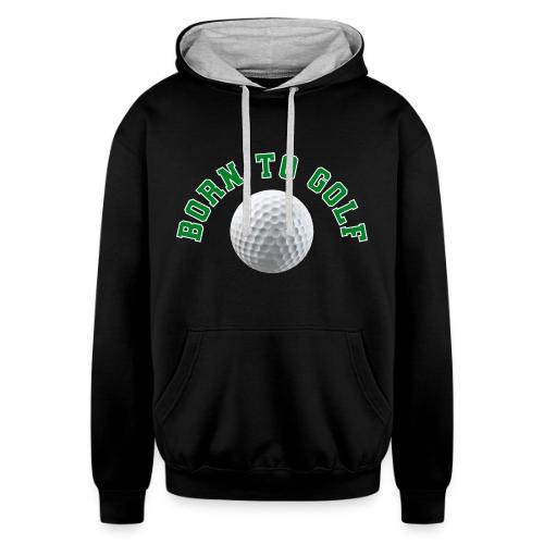 Born to Golf - Unisex Contrast Hoodie
