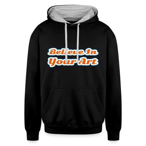 Believe in Your Art — Creative Glow Script - Unisex Contrast Hoodie