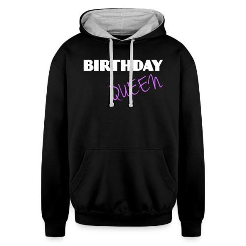 BIRTHDAY QUEEN - Unisex Contrast Hoodie