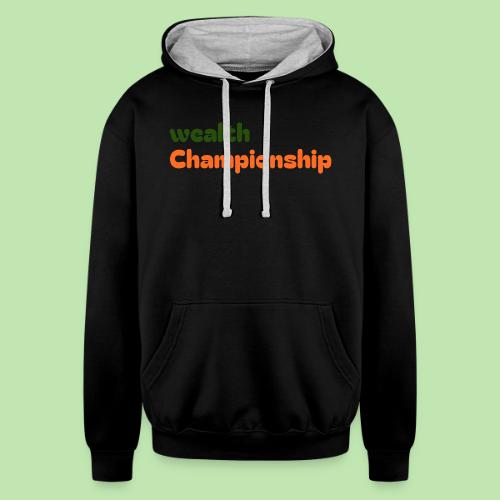 Wealth Championship - Unisex Contrast Hoodie