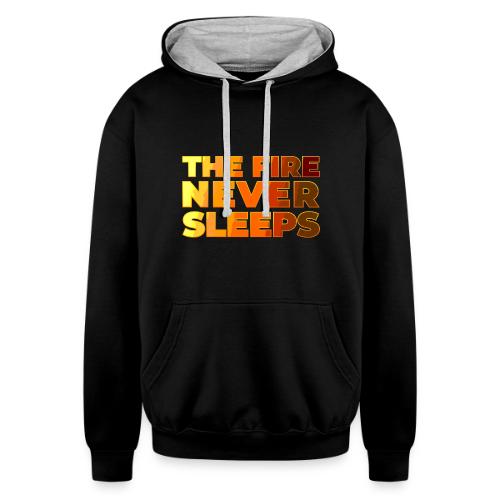 The fire never sleeps - Unisex Contrast Hoodie