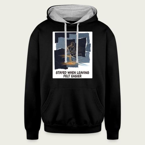 Recovery Mantra Stayed when leaving felt easier - Unisex Contrast Hoodie