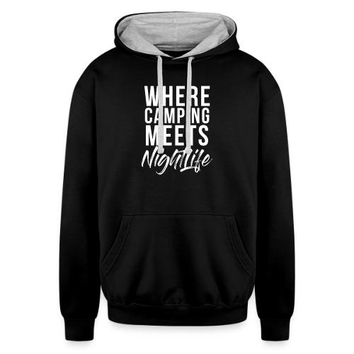 Where Camping Meets Nightlife - Unisex Contrast Hoodie