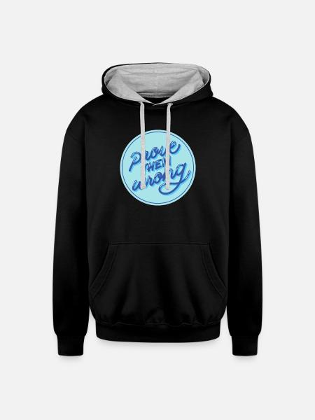 Prove them wrong - Unisex Contrast Hoodie - black/heather gray