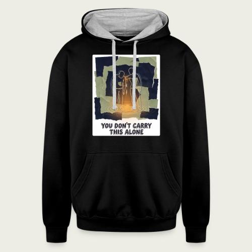 Recovery Mantra You don't carry this alone - Unisex Contrast Hoodie