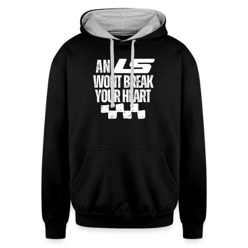 AN LS WONT BREAK YOUR HEART - Unisex Contrast Hoodie