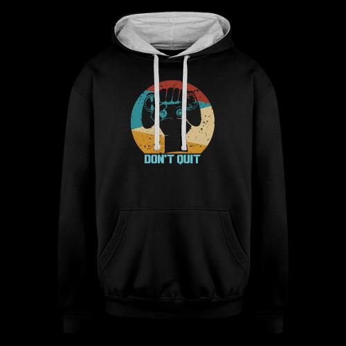 Don't Quit (Gaming Fist) - Unisex Contrast Hoodie
