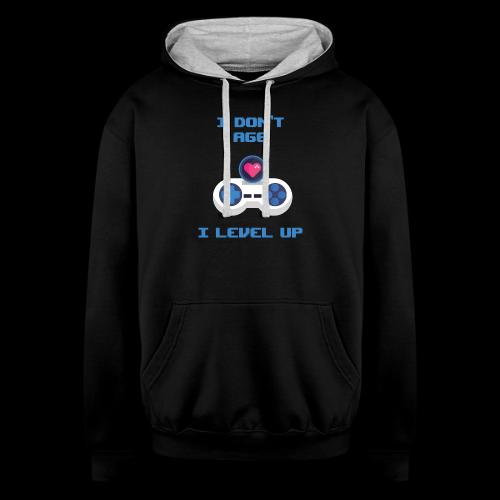 I Don't Age, I Level Up! - Unisex Contrast Hoodie