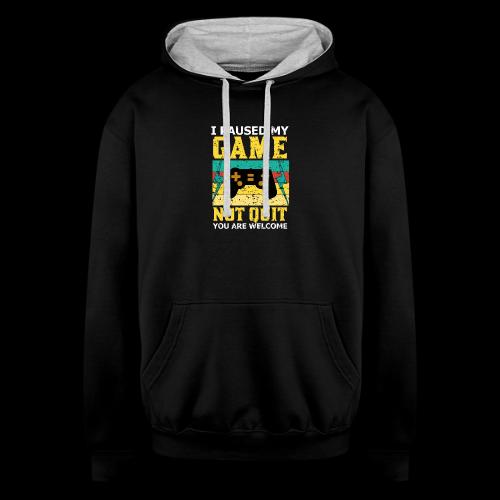 I Paused My Game, Not Quit! - Unisex Contrast Hoodie