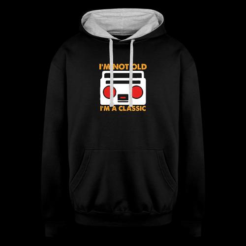 I'm Not Old, I'm a Classic (Boombox) - Unisex Contrast Hoodie