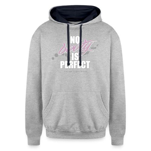 No booty is perfect - Unisex Contrast Hoodie