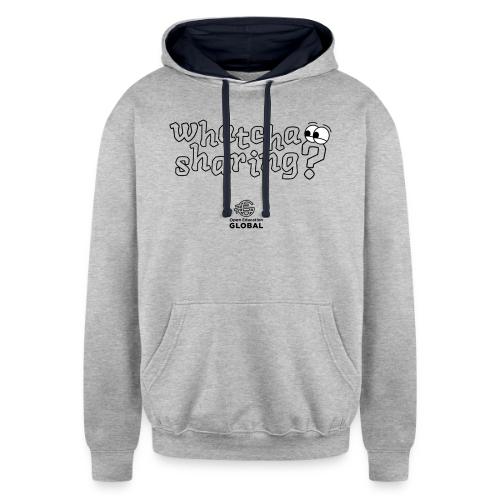 Whatcha Sharing? - Unisex Contrast Hoodie
