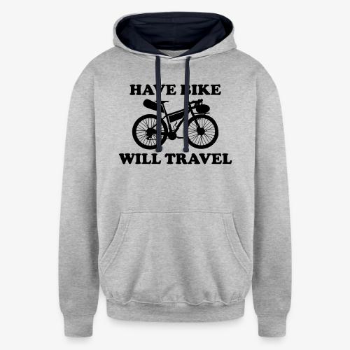have bike will travel - Unisex Contrast Hoodie