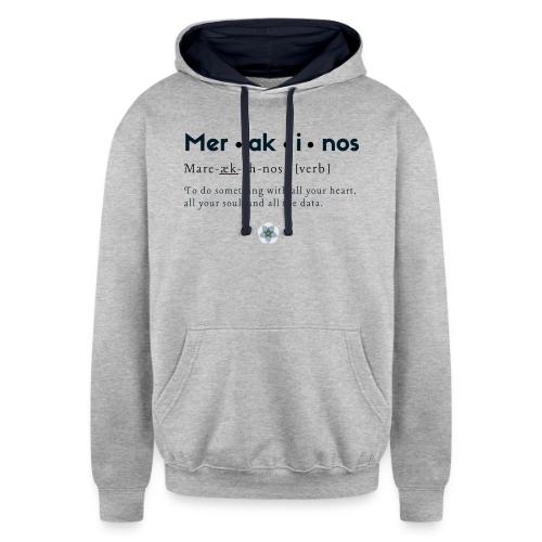 Merakinos definition with logo - Unisex Contrast Hoodie
