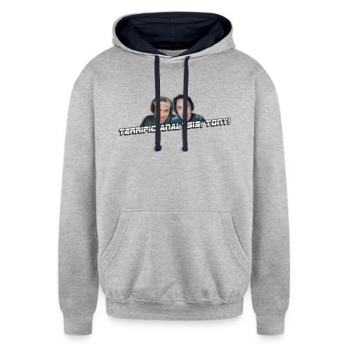 TERRIFIC ANALYSIS, TONY! - Unisex Contrast Hoodie