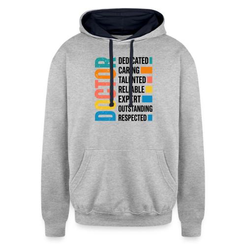 Proud Doctor Traits - Unisex Contrast Hoodie