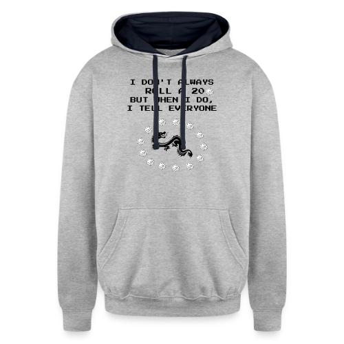 I Don't Always Roll a 20 D&D T-Shirt | Retro 8-Bit - Unisex Contrast Hoodie
