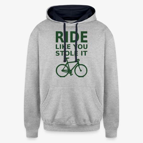 ride like you stole it - bicycle - Unisex Contrast Hoodie