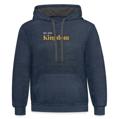 We are Kingdom Gold - Unisex Contrast Hoodie