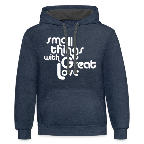 Small Things with Great LOVE - Unisex Contrast Hoodie
