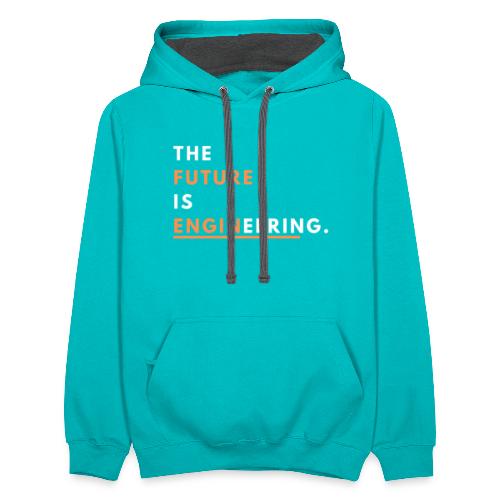 The Future Is Enginnering! - Unisex Contrast Hoodie