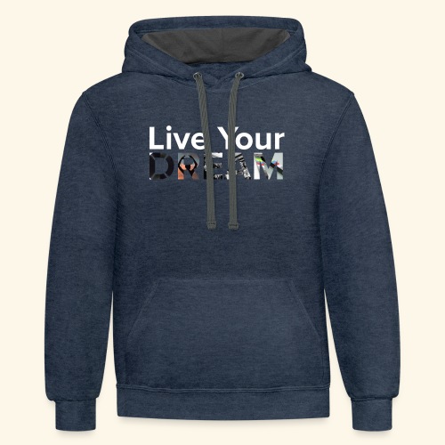 Live Your Dream - SISFA 2020 - Unisex Contrast Hoodie